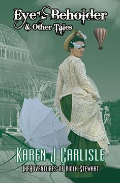 portada Eye of the Beholder & Other Tales: The Adventures of Viola Stewart Journal #2 (en Inglés)