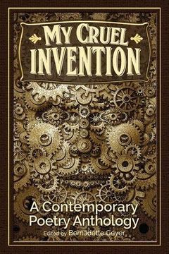 portada My Cruel Invention: A Contemporary Poetry Anthology