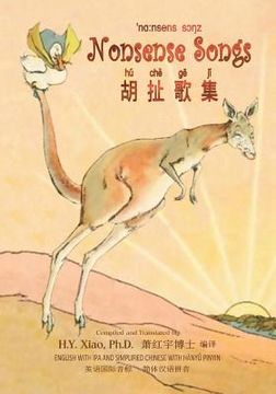 portada Nonsense Songs (Simplified Chinese): 10 Hanyu Pinyin with IPA Paperback B&w