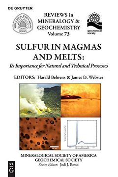 portada Sulfur in Magmas and Melts: Its Importance for Natural and Technical Processes (Reviews in Mineralogy & Geochemistry) (en Inglés)