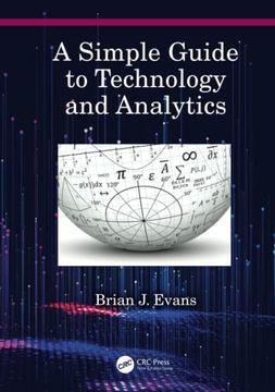 portada A Simple Guide to Technology and Analytics (in English)