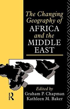 changing geography of africa and the middle east (en Inglés)