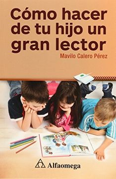 portada Como Hacer de tu Hijo un Gran Lector (in Spanish)