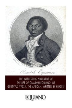 portada The Interesting Narrative of the Life of Olaudah Equiano, or Gustavus Vassa, the African. Written by Himself (in English)