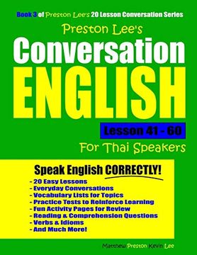 portada Preston Lee'S Conversation English for Thai Speakers Lesson 41 - 60 (Preston Lee'S English for Thai Speakers) (en Inglés)