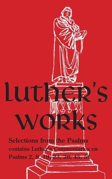 portada Luther's Works - Volume 12: (Selected Psalms i) (en Inglés)