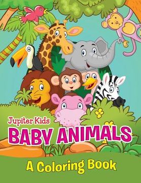 portada Baby Animals (A Coloring Book)