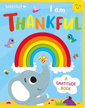 portada I am Thankful (Heartfelt - Die-Cut Heart Board Book) (in English)