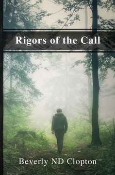 portada Rigors of the Call (en Inglés)