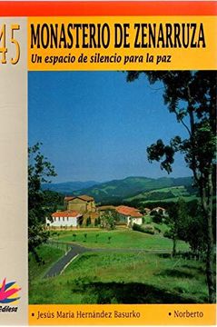 portada Monasterio de Zenarruza, un Espacio de Silencio Para la paz (in Spanish)