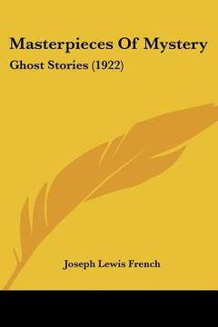 portada masterpieces of mystery: ghost stories (1922) (in English)