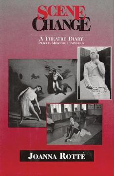 portada scene change - a theatre diary: prague, moscow, leningrad