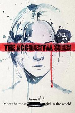 portada The Accidental Siren (en Inglés)