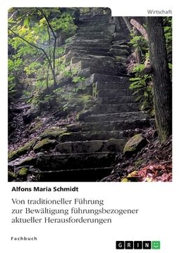 portada Von traditioneller Führung zur Bewältigung führungsbezogener aktueller Herausforderungen (in German)