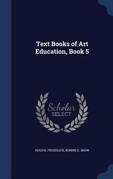 portada Text Books of Art Education, Book 5