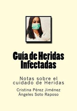 portada Guia de Heridas Infectadas: Notas sobre el cuidado de Heridas