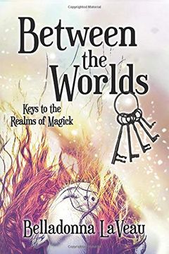 portada Between the Worlds (Abc's of Witchcraft) (en Inglés)