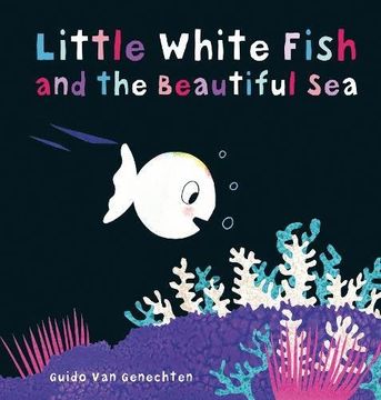 portada Little White Fish and the Beautiful sea 