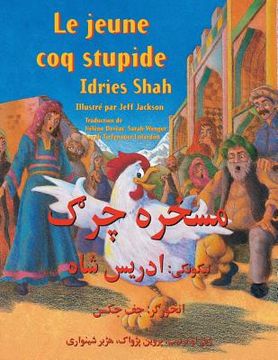 portada Le Jeune coq stupide: Edition français-pachto (en Francés)