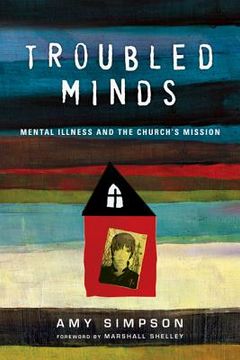 portada troubled minds: mental illness and the church's mission (in English)