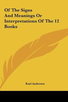 portada of the signs and meanings or interpretations of the 12 books (en Inglés)
