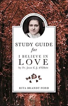 portada I Believe in Love Study Guide (in English)