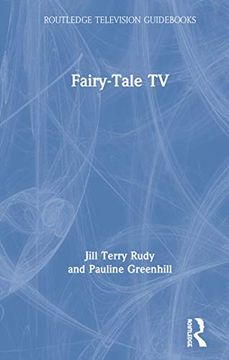 portada Fairy-Tale tv (Routledge Television Guidebooks) (in English)
