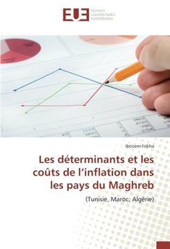 portada Les déterminants et les coûts de l'inflation dans les pays du Maghreb: (Tunisie, Maroc, Algérie)