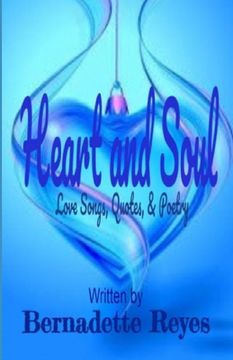 portada Heart And Soul: Love Songs, Quotes, & Poetry