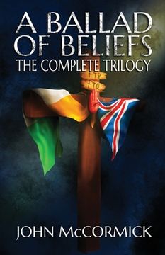 portada A Ballad of Beliefs: The Complete Trilogy (en Inglés)