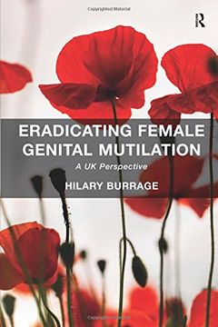 portada Eradicating Female Genital Mutilation: A UK Perspective