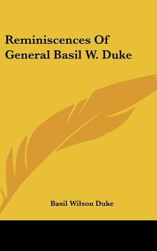 portada reminiscences of general basil w. duke (en Inglés)