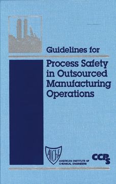portada guidelines for process safety in outsourced manufacturing operations (en Inglés)