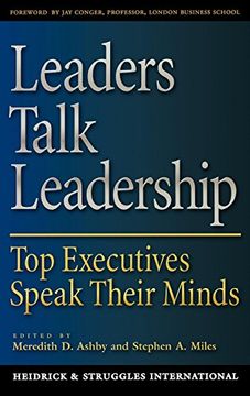 portada Leaders Talk Leadership: Top Executives Speak Their Minds (en Inglés)