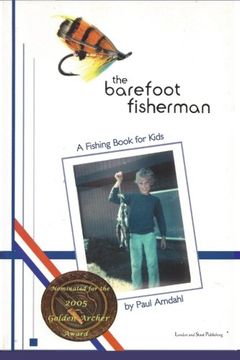 portada The Barefoot Fisherman: A fishing book for kids (en Inglés)