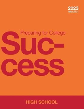 portada Preparing for College Success - High School (en Inglés)
