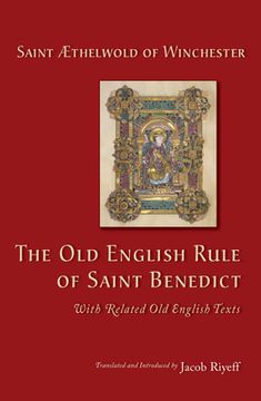 portada The Old English Rule of Saint Benedict: With Related Old English Texts Volume 264