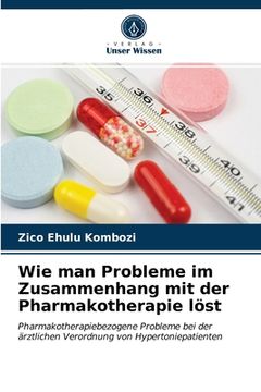portada Wie man Probleme im Zusammenhang mit der Pharmakotherapie löst (in German)