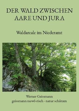 portada Der Wald Zwischen Aare und Jura (in German)