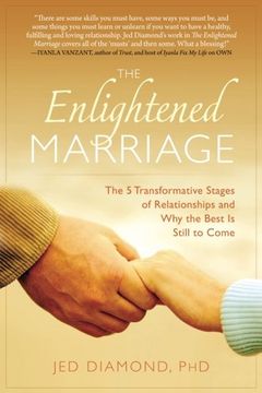 portada The Enlightened Marriage: The 5 Transformative Stages of Relationships and Why the Best Is Still to Come