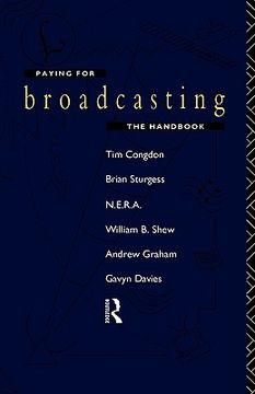 portada paying for broadcasting: the handbook (en Inglés)