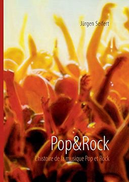 portada Pop&Rock. L'Histoire de la Musique pop et Rock (en Francés)