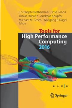 portada Tools for High Performance Computing 2016: Proceedings of the 10th International Workshop on Parallel Tools for High Performance Computing, October 20