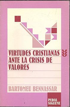 portada Virtudes Cristianas Ante la Crisis de Valores