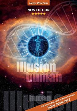 portada Illusion Human: You are More Than Your Physical Body (en Inglés)