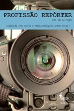 portada Profissao Reporter Em Dialogo (en Portugués)