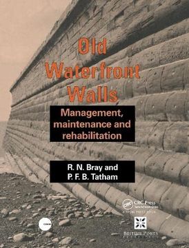 portada Old Waterfront Walls: Management, Maintenance and Rehabilitation