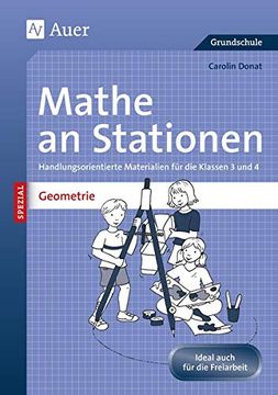 portada Mathe an Stationen Spezial: Geometrie 3/4 Handlungsorientierte Materialien für die Klassen 3 und 4 (en Alemán)
