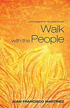portada Walk With the People: Latino Ministry in the United States (en Inglés)