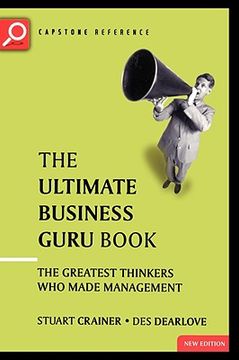 portada the ultimate business guru guide: the greatest thinkers who made management (en Inglés)
